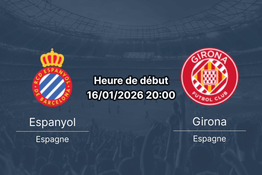 Couverture pronostic Espanyol Girona en Primera Division