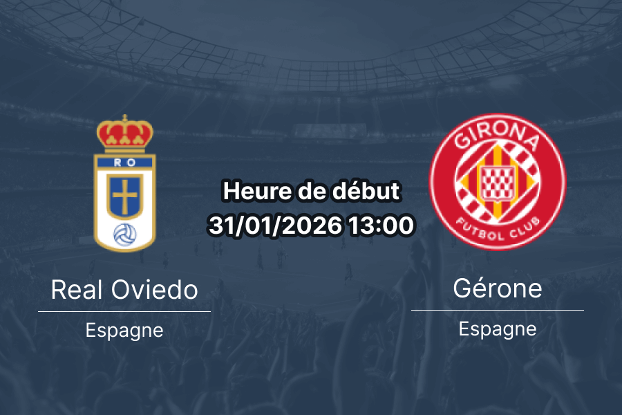 Pronostic Real Oviedo Gérone La Liga 31 janvier 2026 Carlos Tartiere duel mal-classés cotes 1xBet Burkina