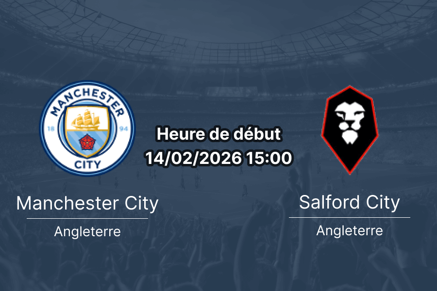 Pronostic Manchester City vs Salford City FA Cup 14 février 2026 analyse cotes 1xBet