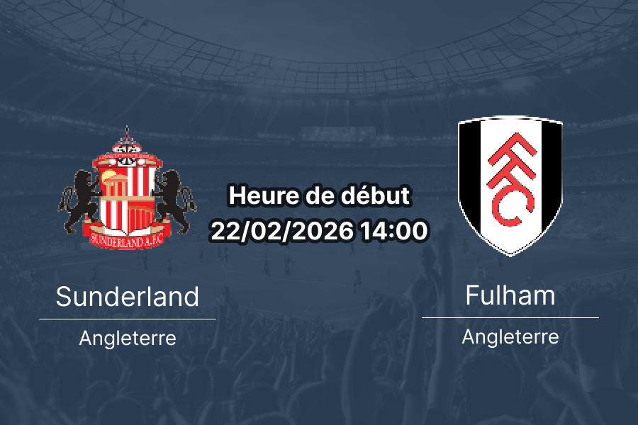 Pronostic Sunderland vs Fulham Premier League 27e journée Stadium of Light 22 février 2026