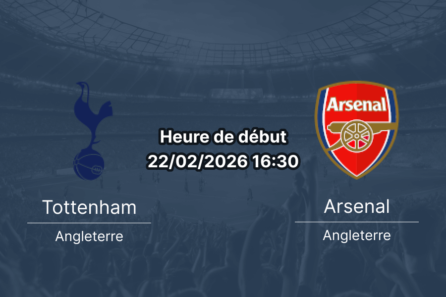 Pronostic Tottenham Hotspur vs Arsenal North London Derby Premier League 27e journée 22 février 2026