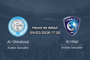 Pronostic Al-Okhdood contre Al Hilal Saudi Professional League 5 février 2026 Prince Hathloul Stadium Najran