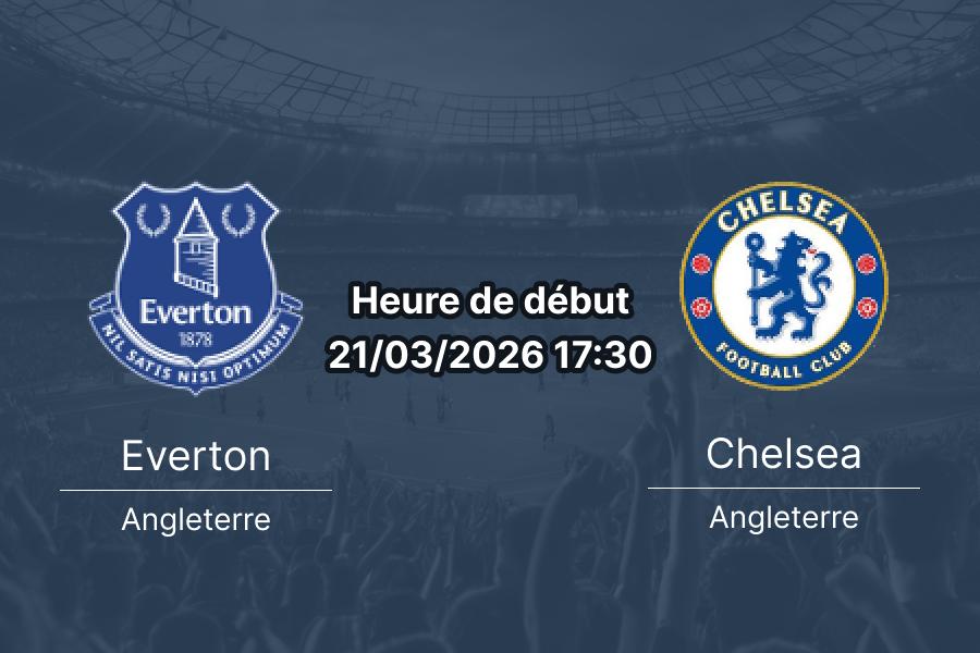Pronostic Everton vs Chelsea Premier League journée 31 samedi 21 mars 2026 Hill Dickinson Stadium Liverpool Palmer Beto analyse cotes 1xBet APK Burkina Faso