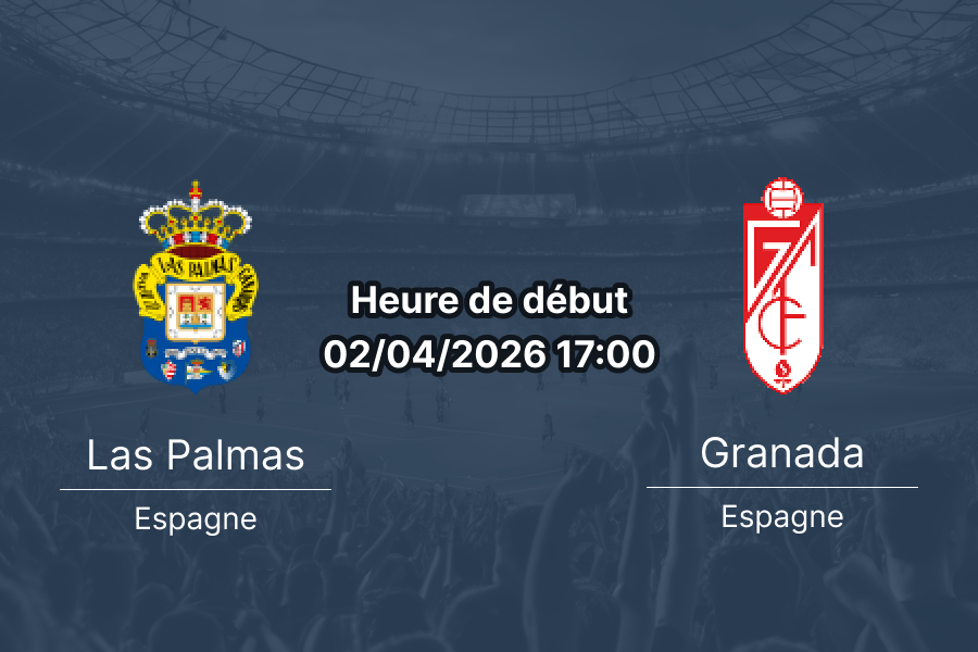 Pronostic UD Las Palmas vs Granada CF LaLiga Hypermotion Segunda Division 2025-2026 journée 33 Estadio Gran Canaria Las Palmas de Gran Canaria 1xbetapkburkina