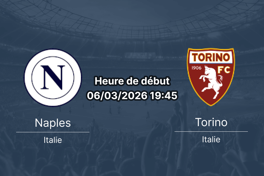 Pronostic SSC Naples vs Torino – Serie A journée 28 – 6 mars 2026 Stadio Maradona – analyse et cotes 1xBet