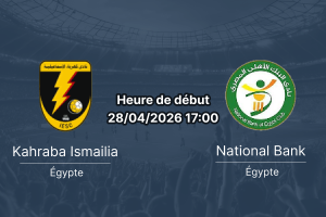 Pronostic Kahraba Ismailia vs National Bank of Egypt SC – Egyptian Premier League Relegation Group 28 avril 2026 – Ismaïlia Stadium 18525 places – Analyse BTtS, cotes et paris sur 1xbetapkburkina.com