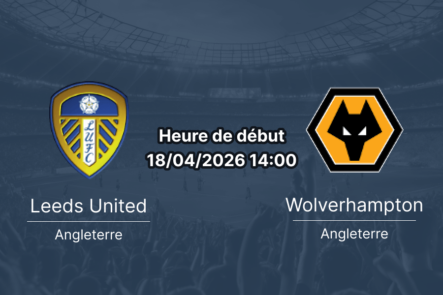 Pronostic Leeds United vs Wolverhampton Wanderers – Journée 34 Premier League 2025-2026 – 18 avril 2026 Elland Road Leeds Angleterre