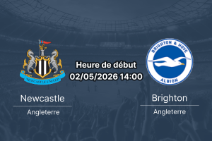 Pronostic Newcastle United vs Brighton & Hove Albion - Premier League 2 mai 2026 - analyse H2H, forme et cotes 1xBet Burkina Faso