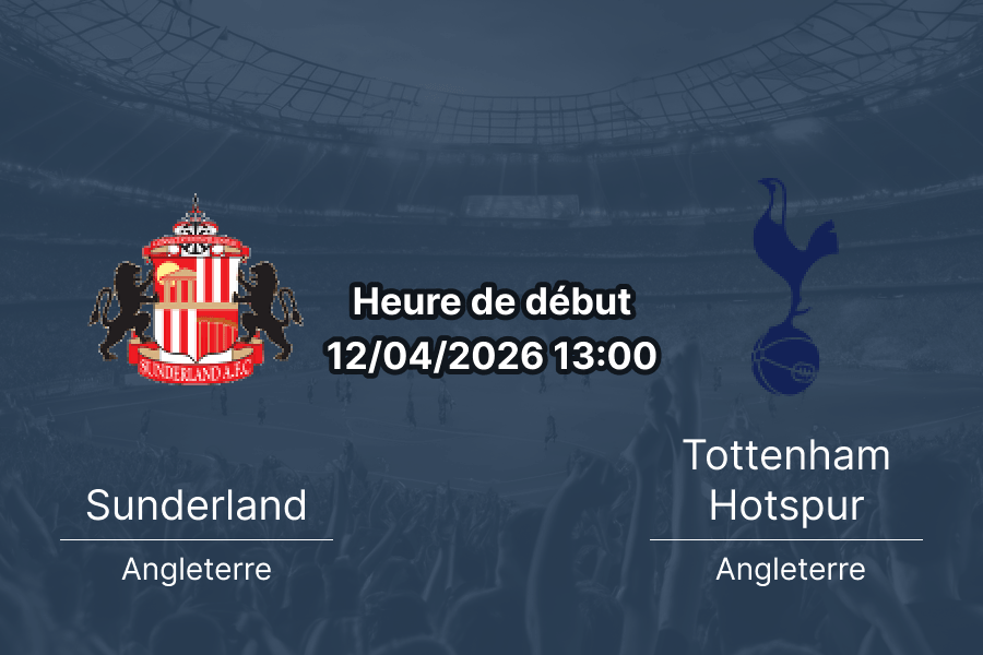 Pronostic Sunderland vs Tottenham Hotspur Premier League 12 avril 2026 – analyse et cotes