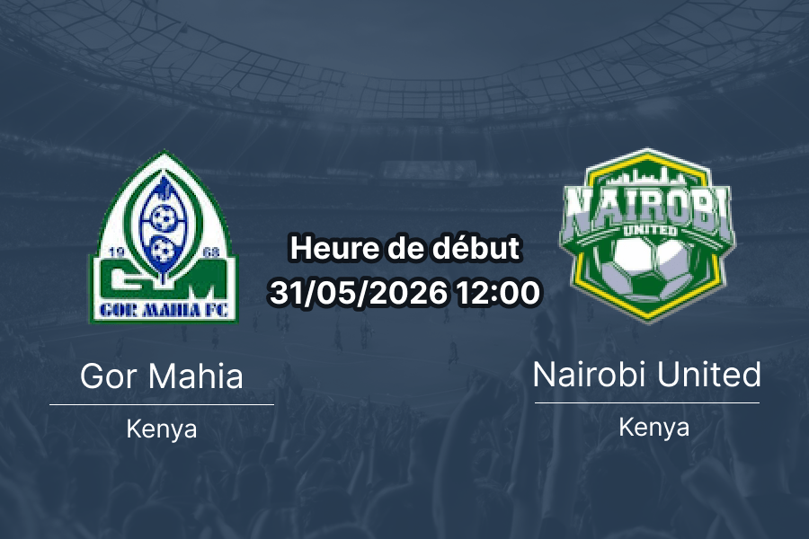 Pronostic Gor Mahia Nairobi United – Nyayo National Stadium, FKF Premier League journée 34, 31 mai 2026