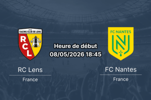 Pronostic RC Lens FC Nantes — Stade Bollaert-Delelis, 33e journée Ligue 1, vendredi 8 mai 2026, paris et cotes 1xBet