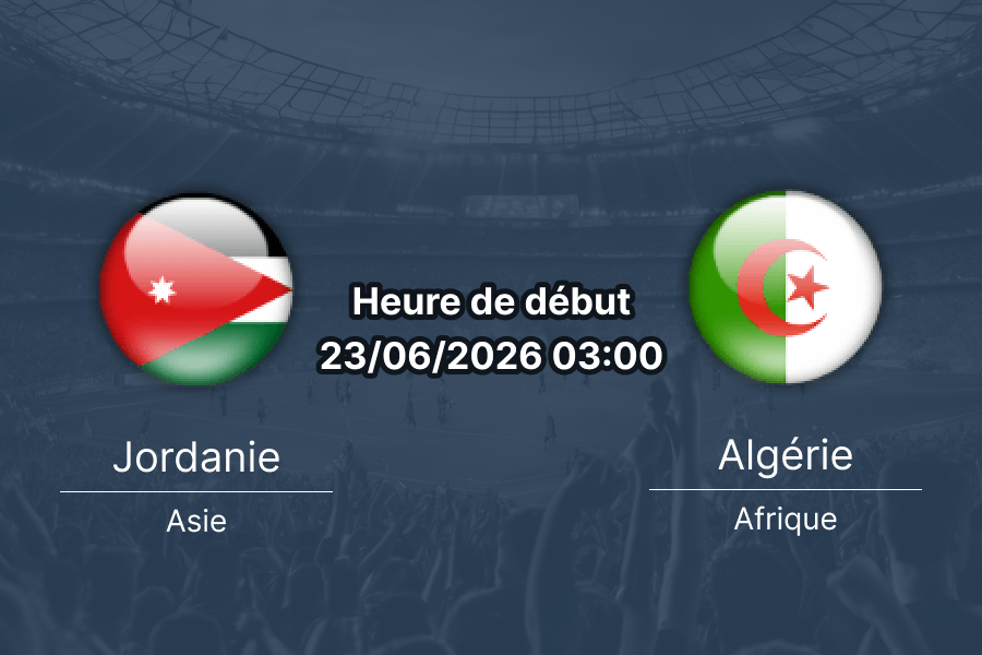 Pronostic Jordanie Algérie – Levi's Stadium Santa Clara Californie, Groupe J Coupe du Monde 2026, 23 juin