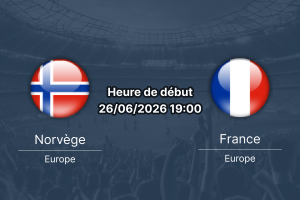 Pronostic Norvège France – Gillette Stadium Boston, Coupe du Monde 26 juin 2026