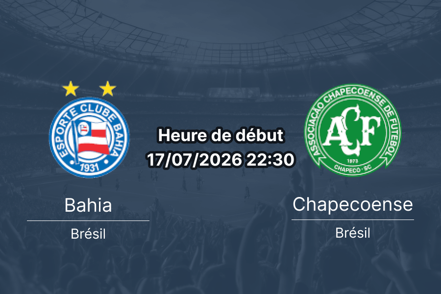 Pronostic Bahia Chapecoense – Arena Fonte Nova Salvador, Série A Brésil, 17 juillet 2026