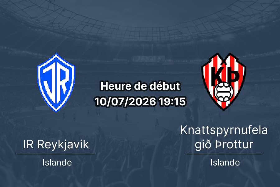 Pronostic IR Reykjavik Throttur – Hertz Stadium Reykjavik, 1re Division Islande, 10 juillet 2026