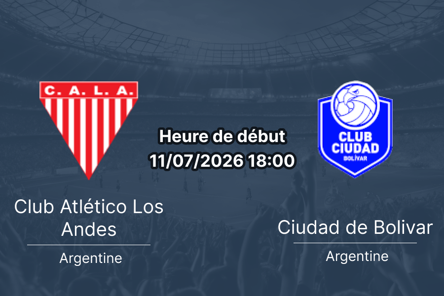 Pronostic Los Andes Ciudad de Bolivar – Estadio Eduardo Gallardon Buenos Aires, Primera B Nacional, 11 juillet 2026