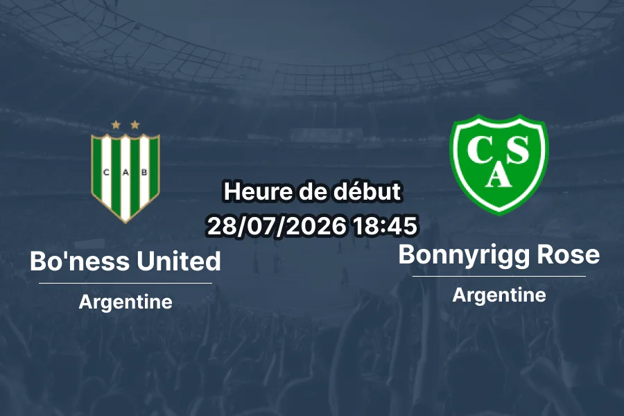 Pronostic Bo'ness United Bonnyrigg Rose – Newtown Park, Lowland League East 2026-27, 28 juillet