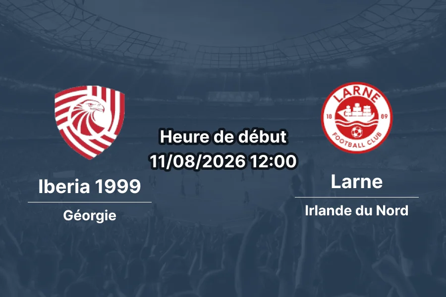 Pronostic Iberia 1999 Larne — Mikheil Meskhi Stadium, Ligue Europa 2026/27, Tbilisi, 11 août 2026